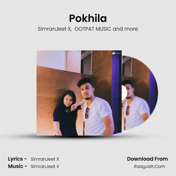 Pokhila - SimranJeet X