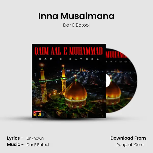 Inna Musalmana MP3 Song by Dar E Batool Cover