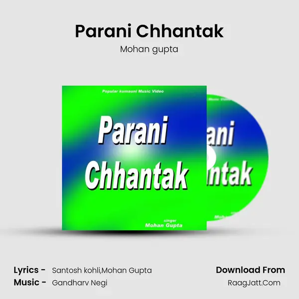 Parani Chhantak mp3 song