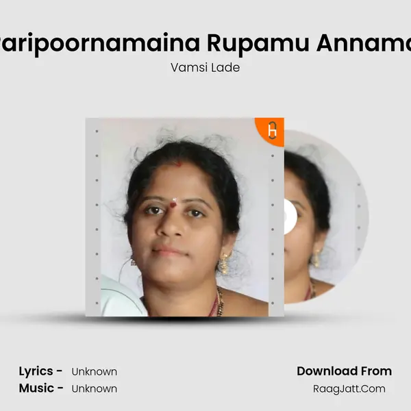 Anurenu Paripoornamaina Rupamu Annamayya Song MP3 Song by Vamsi Lade Cover