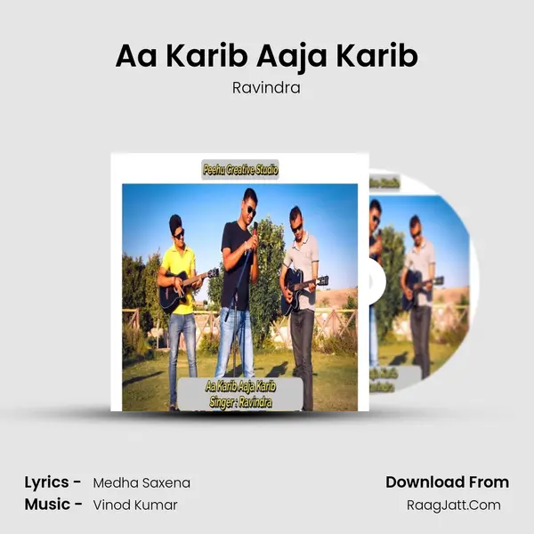 Aa Karib Aaja Karib mp3 song
