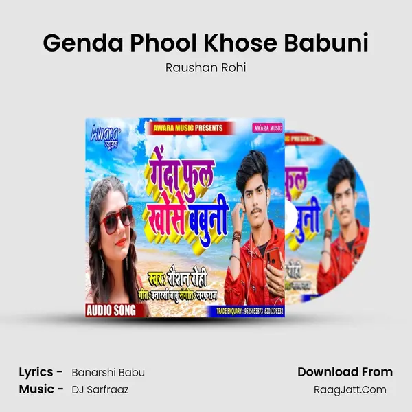 Genda Phool Khose Babuni MP3 Song by Raushan Rohi Cover