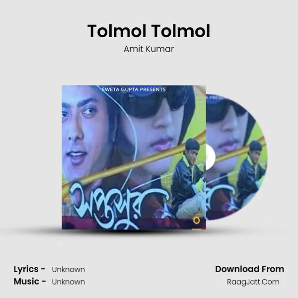 Tolmol Tolmol MP3 Song by Amit Kumar Cover