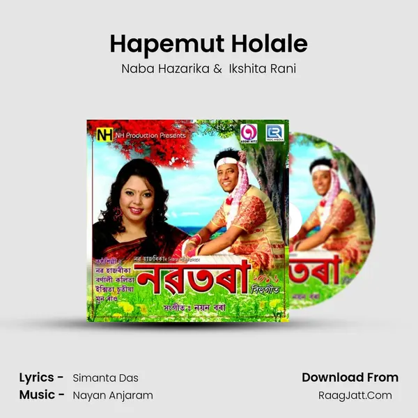 Hapemut Holale MP3 Song by Naba Hazarika Cover