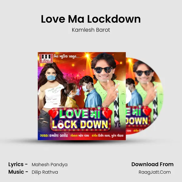Love Ma Lockdown - Kamlesh Barot