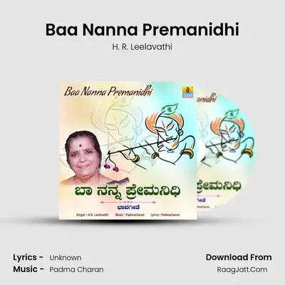Baa Nanna Premanidhi - Single - H. R. Leelavathi