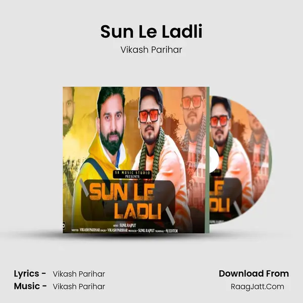 Sun Le Ladli mp3 song