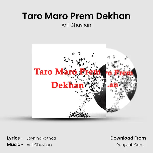 Taro Maro Prem Dekhan mp3 song