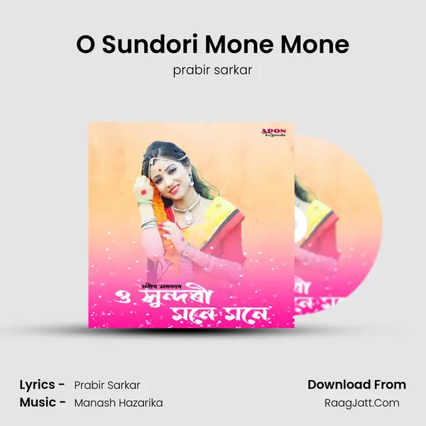 O Sundori Mone Mone mp3 song
