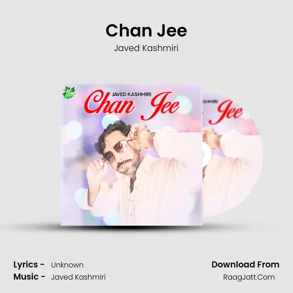 Chan Jee MP3 Song by Javed Kashmiri Cover