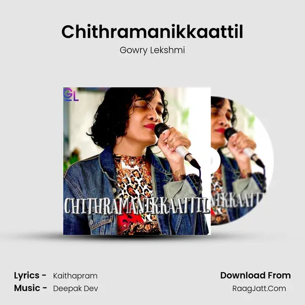 Chithramanikkaattil - Gowry Lekshmi