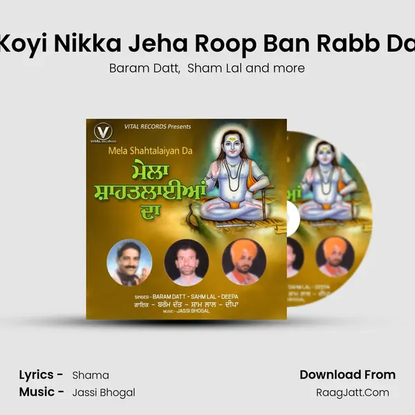 Koyi Nikka Jeha Roop Ban Rabb Da MP3 Song by Baram Datt Cover