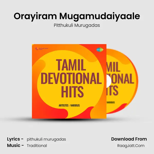 Orayiram Mugamudaiyaale MP3 Song by Pitthukuli Murugadas Cover