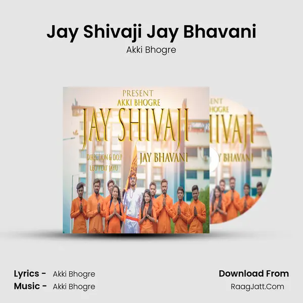 Jay Shivaji Jay Bhavani MP3 Song by Akki Bhogre Cover