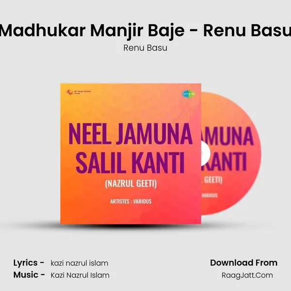 Madhukar Manjir Baje - Renu Basu MP3 Song by Renu Basu Cover