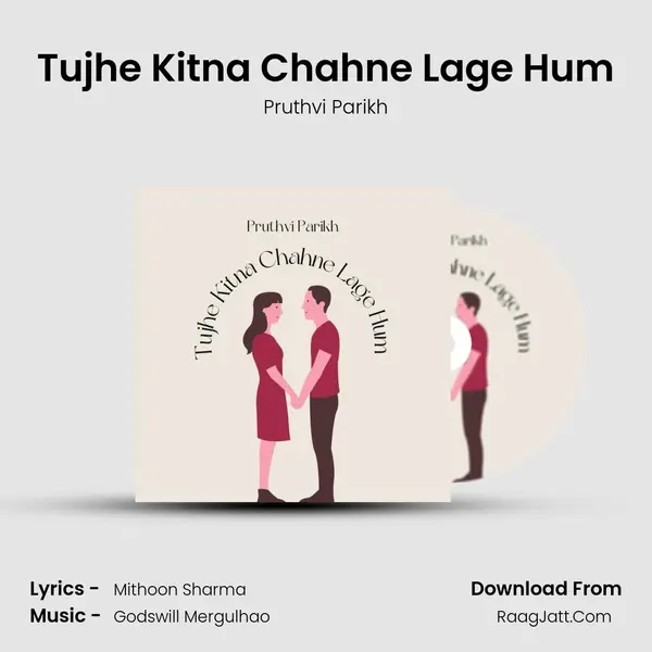 Tujhe Kitna Chahne Lage Hum mp3 song
