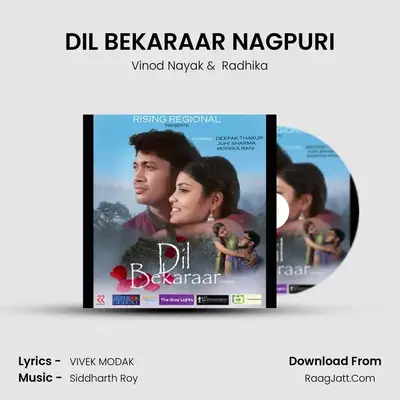 DIL BEKARAAR NAGPURI MP3 Song by Vinod Nayak Cover