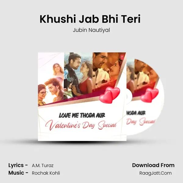 Khushi Jab Bhi Teri (From "Khushi Jab Bhi Teri") Cover