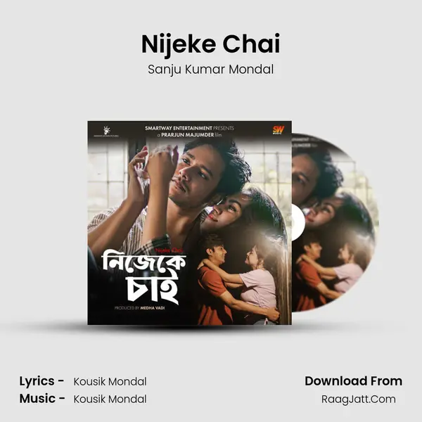 Nijeke Chai MP3 Song by Sanju Kumar Mondal Cover