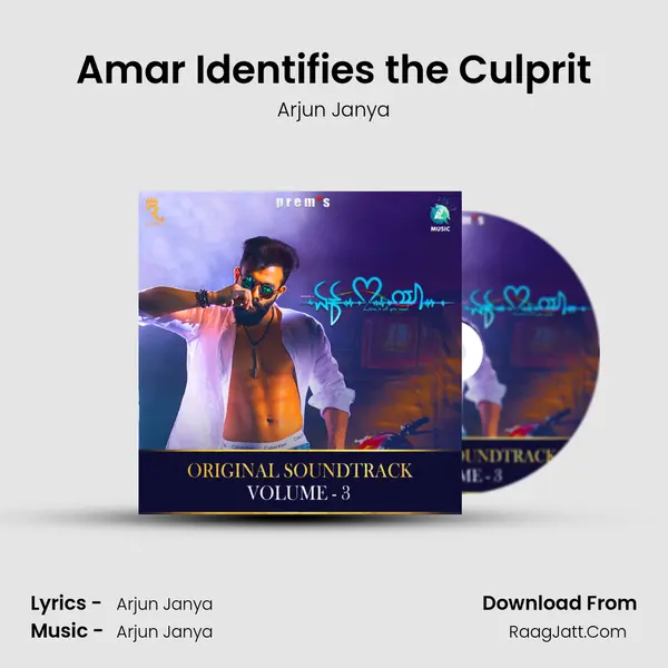 Amar Identifies the Culprit MP3 Song by Arjun Janya Cover