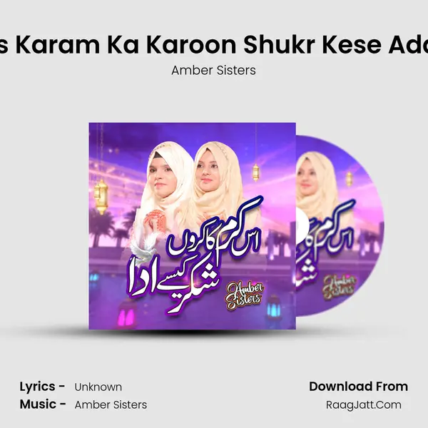 Is Karam Ka Karoon Shukr Kese Ada mp3 song