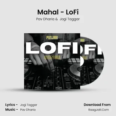 Mahal - LoFi MP3 Song by Pav Dharia Cover
