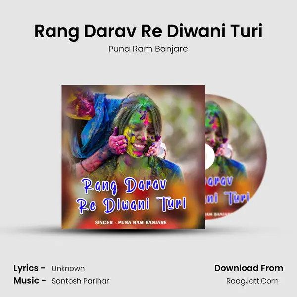 Rang Darav Re Diwani Turi mp3 song