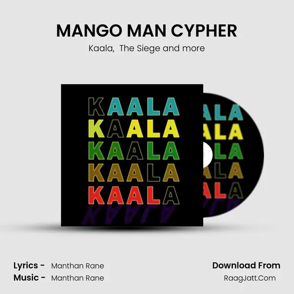 MANGO MAN CYPHER MP3 Song by Kaala Cover