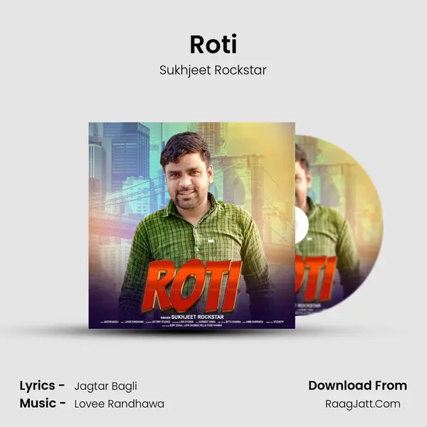 Roti mp3 song