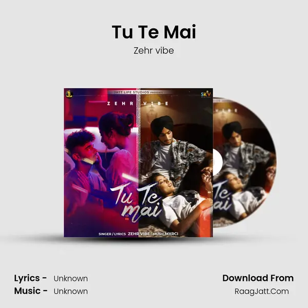 Tu Te Mai MP3 Song by Zehr vibe Cover