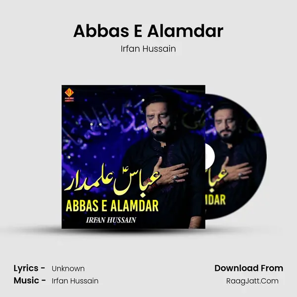 Abbas E Alamdar mp3 song