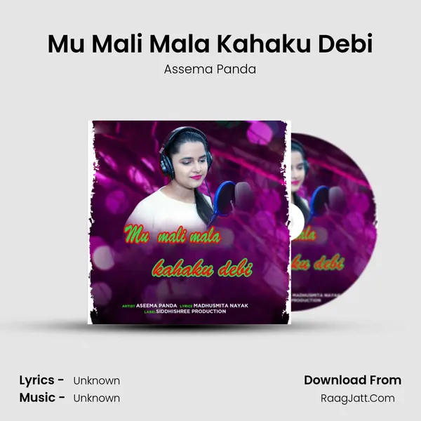 Mu Mali Mala Kahaku Debi MP3 Song by Assema Panda Cover