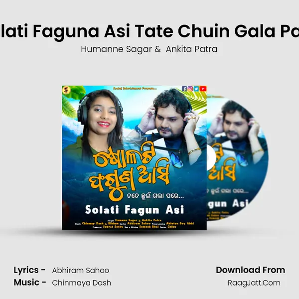 Solati Faguna Asi Tate Chuin Gala Pare MP3 Song by Humanne Sagar Cover