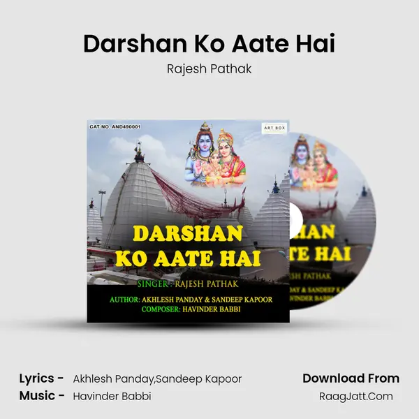 Darshan Ko Aate Hai mp3 song