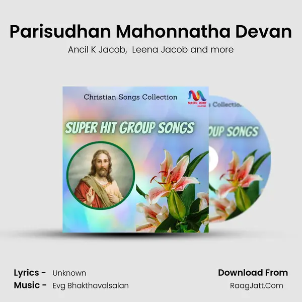 Parisudhan Mahonnatha Devan MP3 Song by Ancil K Jacob Cover