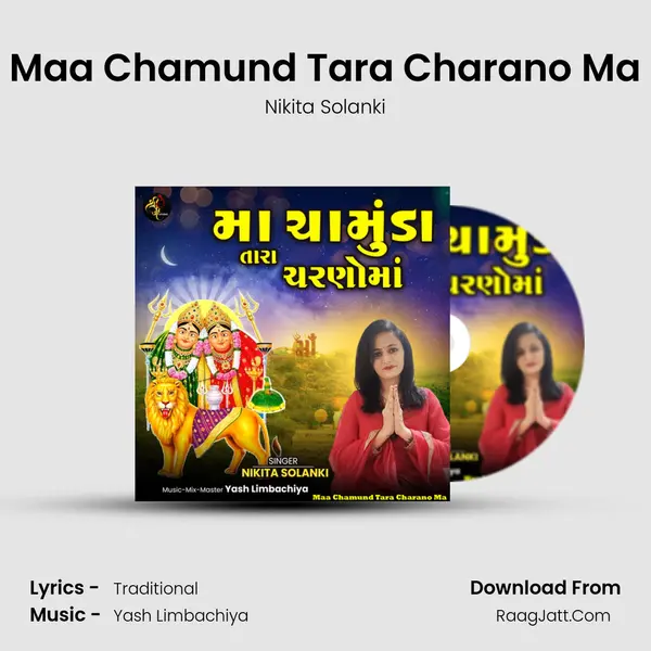 Maa Chamund Tara Charano Ma - Nikita Solanki