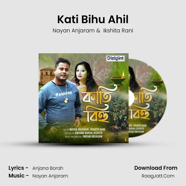 Kati Bihu - Nayan Anjaram