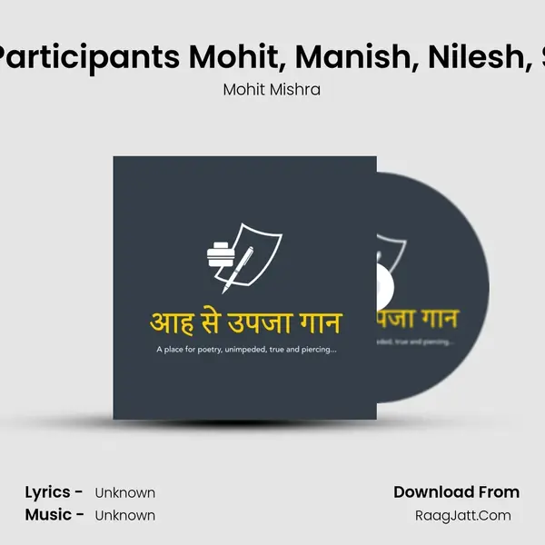 Kavya-Goshthi, Participants Mohit, Manish, Nilesh, Sumit on 17-10-21 mp3 song
