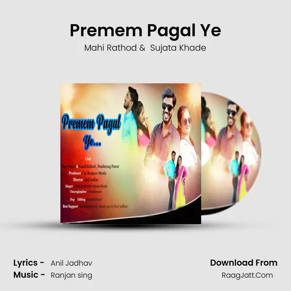 Premem Pagal Ye MP3 Song by Mahi Rathod Cover
