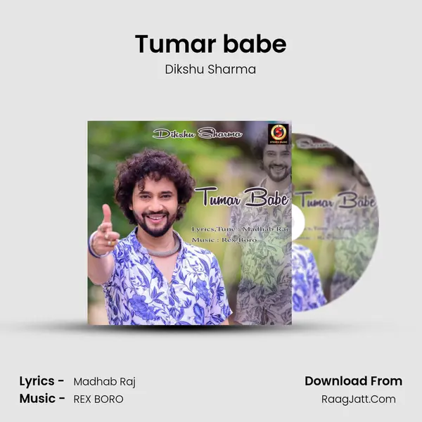 Tumar babe - Dikshu Sharma