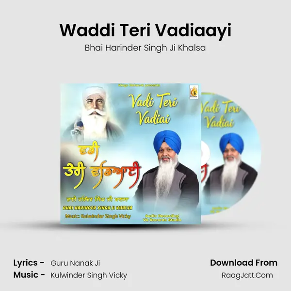 Waddi Teri Vadiaayi MP3 Song by Bhai Harinder Singh Ji Khalsa Cover