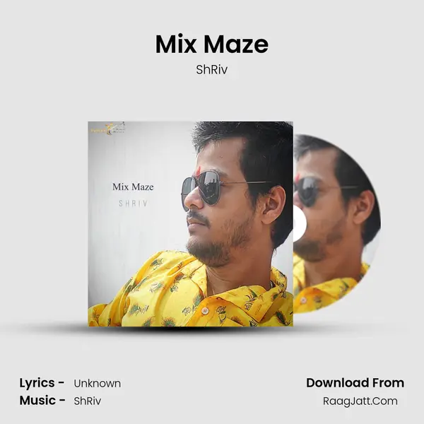Mix Maze MP3 Song by ShRiv Cover
