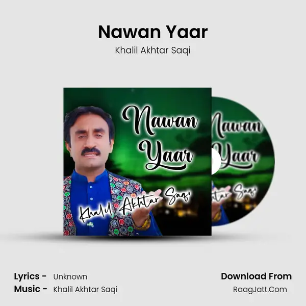 Nawan Yaar MP3 Song by Khalil Akhtar Saqi Cover
