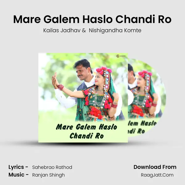Mare Galem Haslo Chandi Ro MP3 Song by Kailas Jadhav Cover