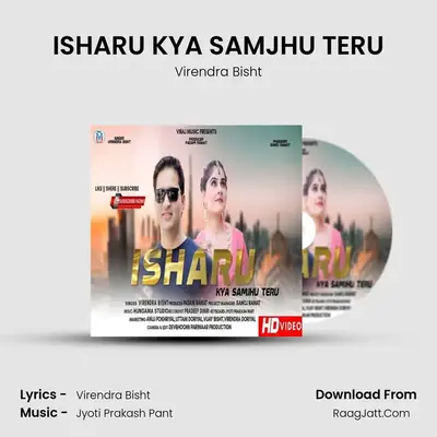 ISHARU KYA SAMJHU TERU MP3 Song by Virendra Bisht Cover