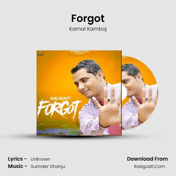 Forgot - Kamal Kamboj