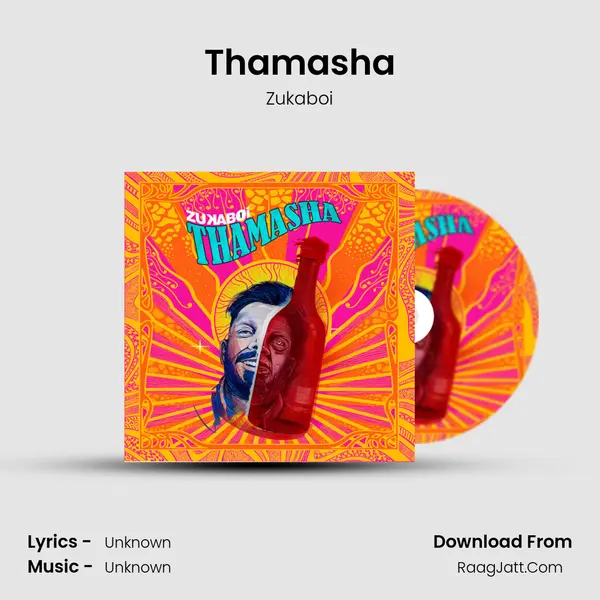 Thamasha - Zukaboi