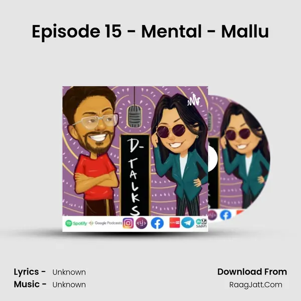 Episode 15 - Mental - Mallu MP3 Song by  Cover
