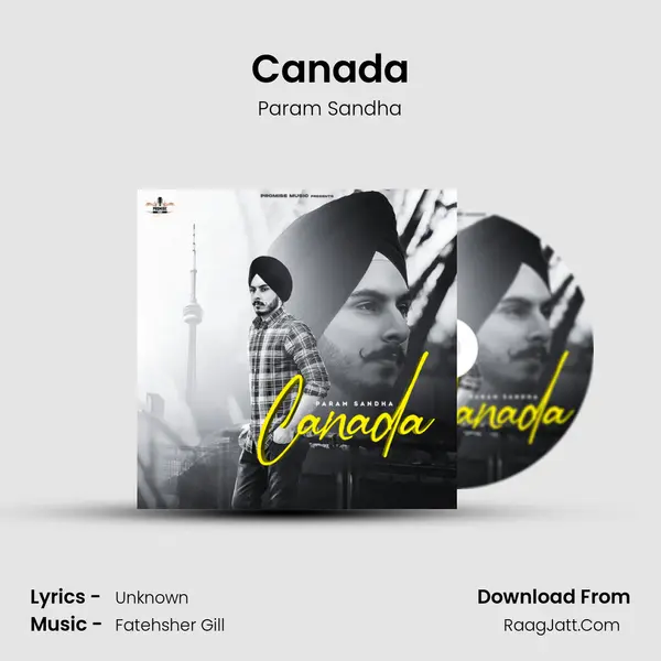 Canada MP3 Song by Param Sandha Cover