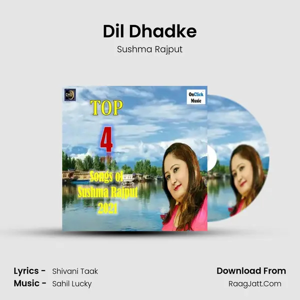 Dil Dhadke mp3 song